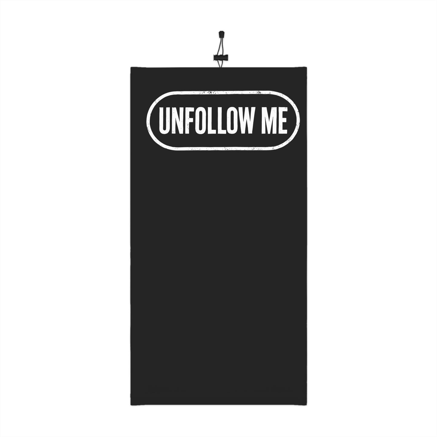 UNFOLLOW ME Neck Gaiter — DontFollowBack™ Winter Face Cover & Drawstring Scarf