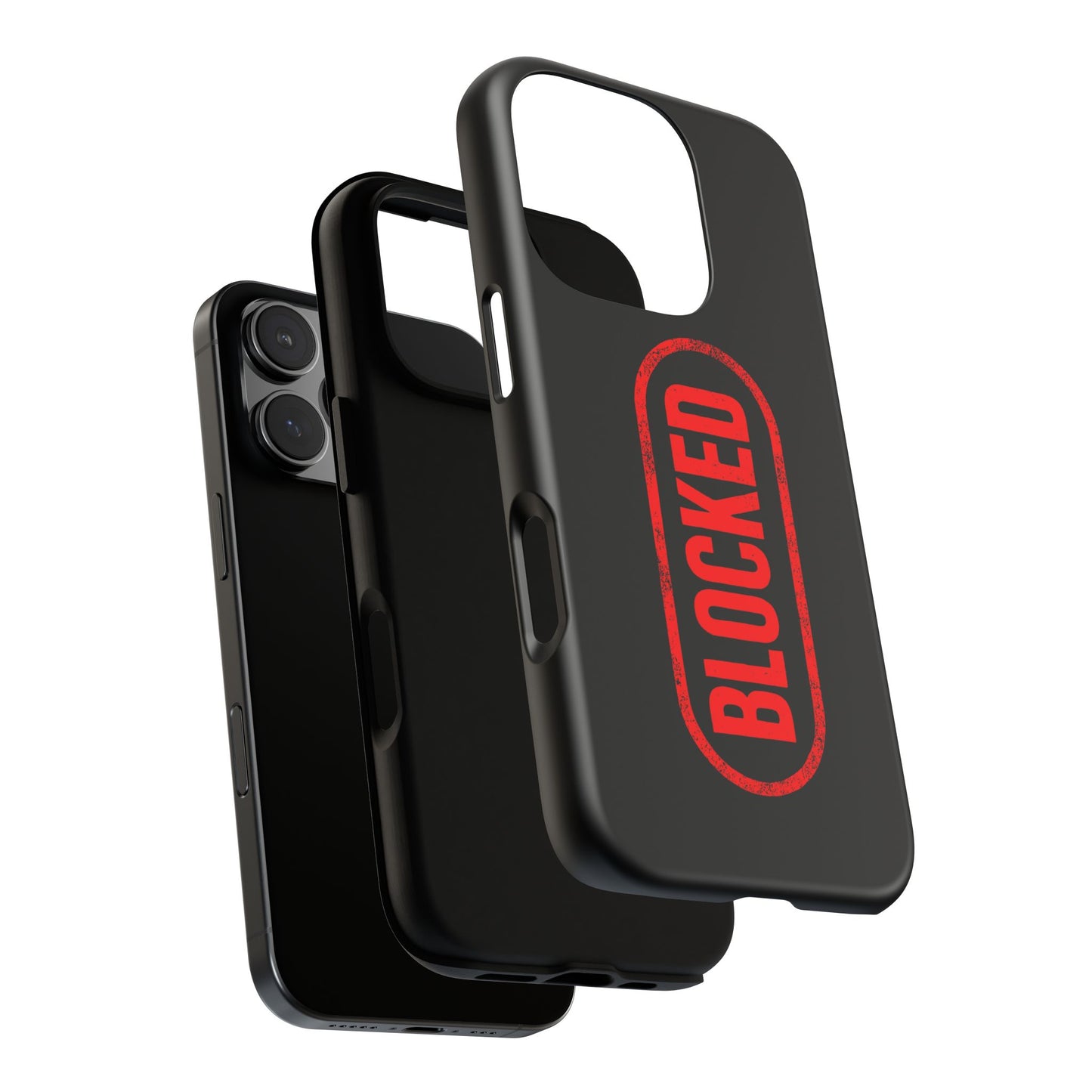 BLOCKED Phone Case — DontFollowBack™ Protective Cover for iPhone, Samsung & Pixel